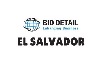 India El Salvador Business and Cultural council - Tender listing in BID Detail